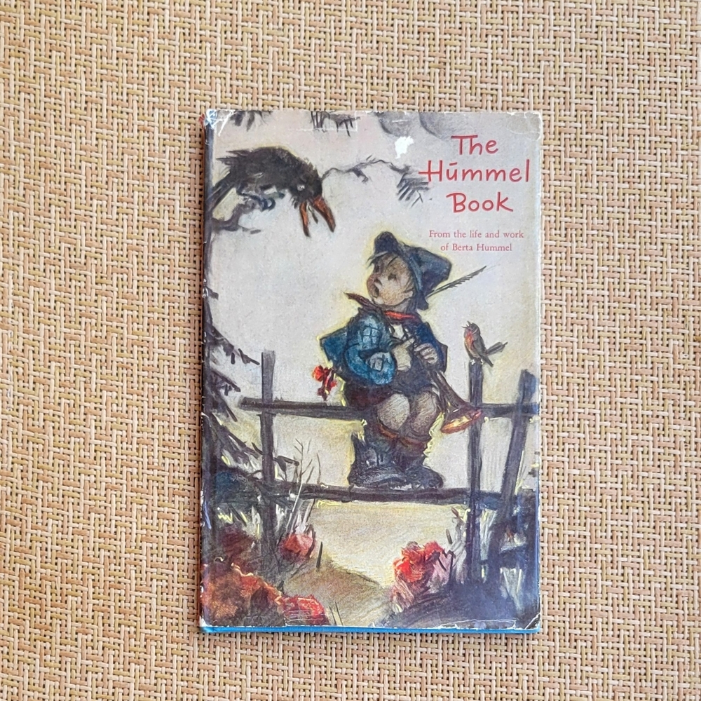 Vintage 1972 Book: The Hummel Book ~From The Life And Work Of Berta Hummel